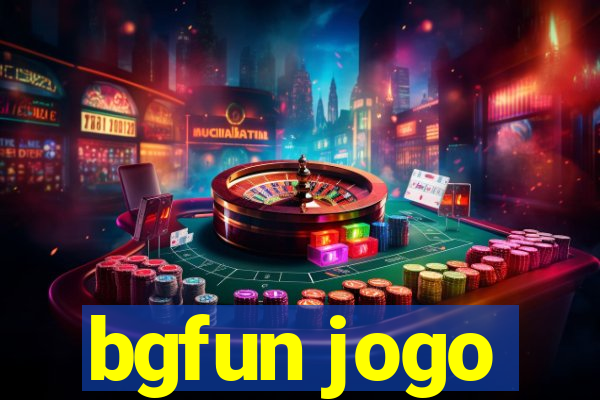 bgfun jogo